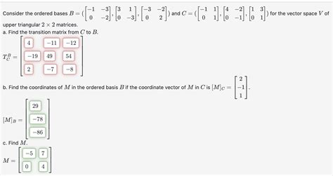 Solved Consider The Ordered Bases Chegg