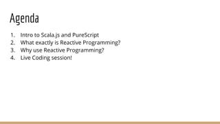 Reactive Programming In The Browser Feat Scala Js And PureScript PPT