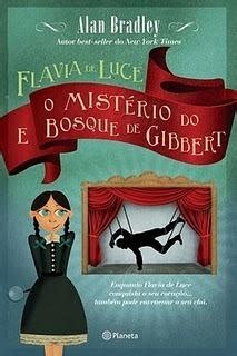 Flavia De Luce E O Mistério Do Bosque De Gibbet Résumé de Chapitre