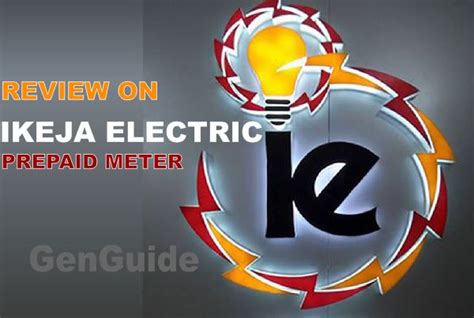 Complete Review On Ikeja Electric Prepaid Meter GenGuide