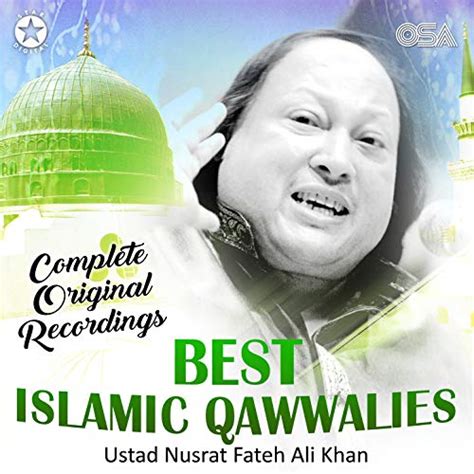 Play Best Islamic Qawwalies Complete Original Recordings By Nusrat