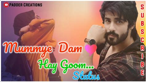 Mummye Dam Hay Goom Sad Love Status Superhit Kashmiri Whatsapp