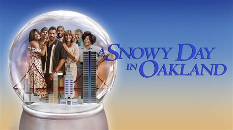 Watch A Snowy Day In Oakland Online