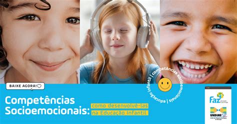 Competências Socioemocionais como desenvolvê las na Educação Infantil