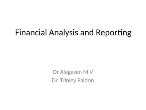 Financial Analysis And Reporting 2024 Notes Pptx