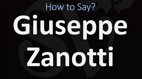 How to Pronounce Giuseppe Zanotti? (CORRECTLY) - YouTube