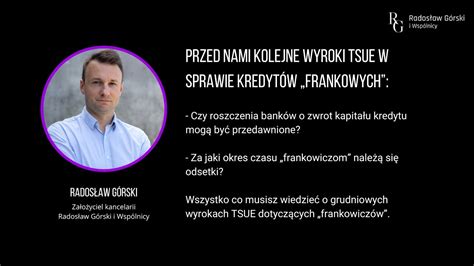 Pozwij Bank odc 1 Wszystko co musisz wiedzieć o grudniowych wyrokach