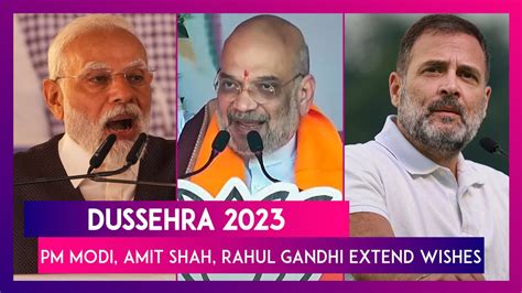 Dussehra 2023 Pm Narendra Modi Amit Shah President Droupadi Murmu