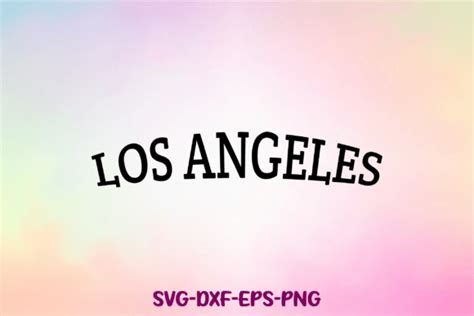 Los Angeles Svg Graphic by Sapphire Art Mart · Creative Fabrica