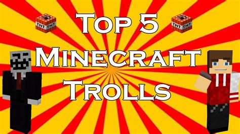 Top 5 Minecraft Trolls - YouTube