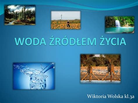 PPT WODA ŹRÓDŁEM ŻYCIA PowerPoint Presentation ID 3452654