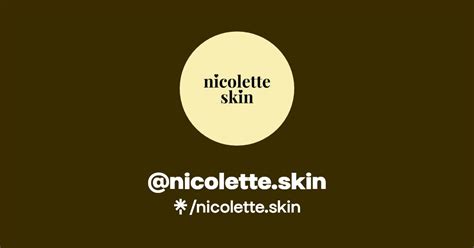 Nicolette Skin Instagram TikTok Linktree