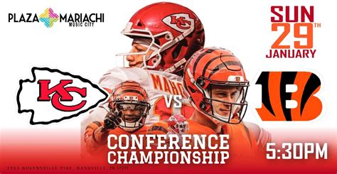 Cincinnati vs Kansas City AFC Conference Championship Game - Plaza Mariachi