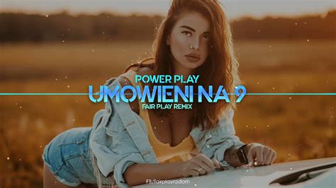 Power Play Um Wieni Na Fair Play Remix Disco Polo Eu