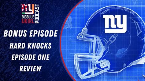 Bonus Episode Hard Knocks Offseason With The New York Giants