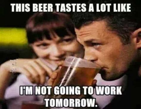 43 Funny Beer Memes 52 Brews