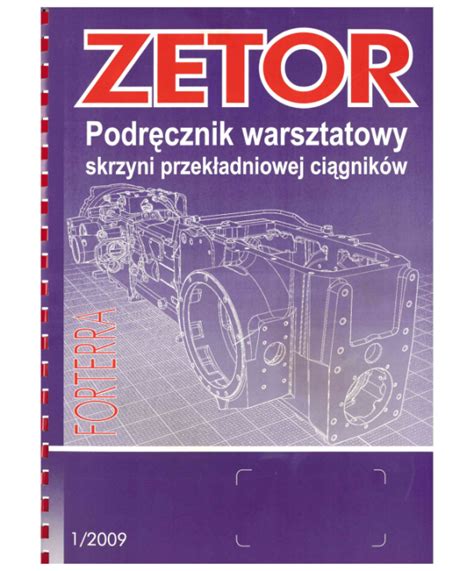 Zetor Forterra Instrukcja Napraw Zetor 8540 10540 Proxima