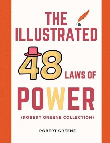 The Illustrated 48 Laws Of Power Robert Greene Collection A Book By Robert Greene And Tuyet Hess