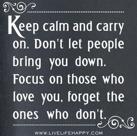 Keep Calm and Carry On - Live Life Happy