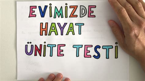 Sinif Hayat Bilgisi Evimizde Hayat Nite Testi Youtube