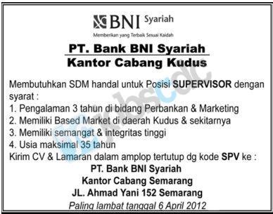 PT Bank BNI Syariah Recruitment Supervisor BNI Syariah Kudus