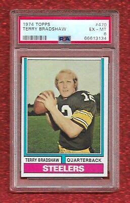 Topps Terry Bradshaw Psa Ex Mint Hof Steelers Louisiana