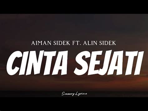 AIMAN SIDEK FT ALAN SIDEK Cinta Sejati Lyrics YouTube