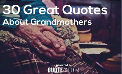 30 Great Quotes About Grandmothers