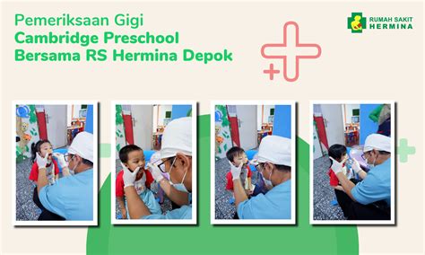 Hermina Hospitals Cambridge Preschool Dental Examination With