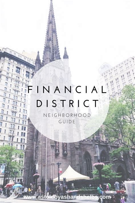 Nyc Neighborhood Guide Financial District As Told By Ash And Shelbs