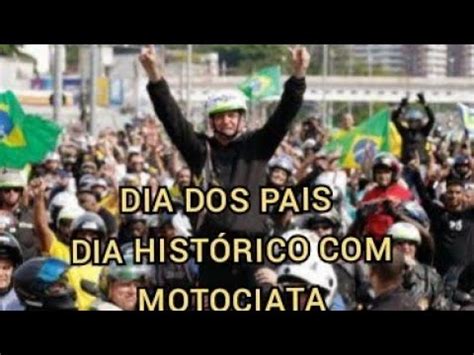 Motociata em Brasília Presidente Bolsonaro Dia dos Pais Movimento