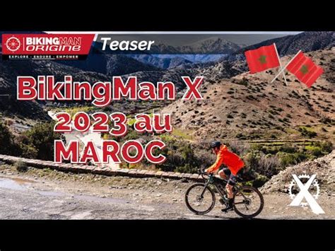 Teaser Bikingman X Au Maroc Youtube