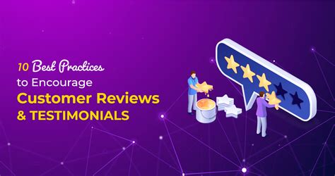 10 Best Practices to Encourage Customer Reviews & Testimonials ...