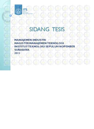 Sidang Tesis Manajemen Industri Magister Manajemen Teknologi Institut