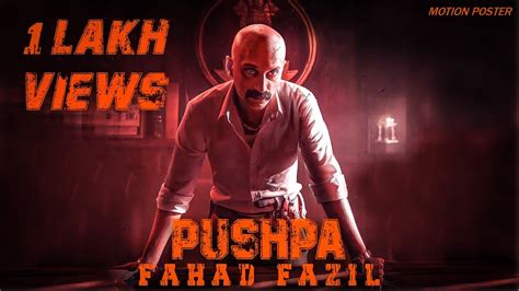 Fahad Fazil Pushpa Motion Poster Pushpa Allu Arjun Rashmika Dsp