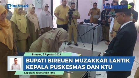 Video Dua Hari Sebelum Tugas Berakhir Bupati Bireuen Lantik Kepala