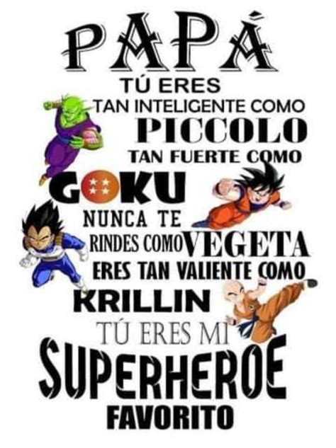 Feliz Día Del Padre Saiyajin😌😌😌 Feliz Día Del Padre Felicitaciones