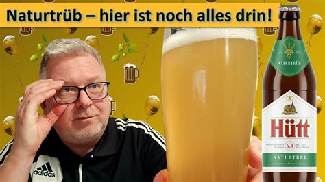 Bier Tasting Hütt Brauerei Bettenhäuser Naturtrüb 12 11 2023 YouTube