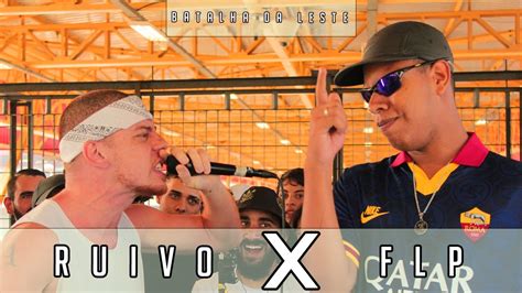 FLP X RUIVO Batalha Da Leste 13 03 20 YouTube