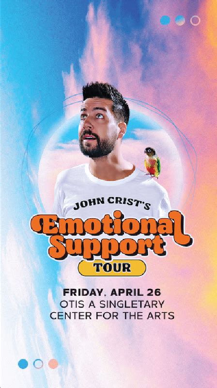 John Crist The Emotional Support Tour College Of Fine Arts