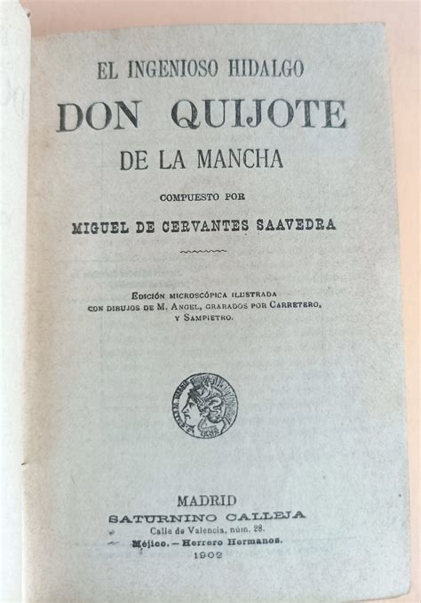 El Ingenioso Hidalgo Don Quijote De La Mancha Compuesto Por Miguel De