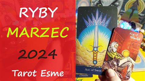 RYBY MARZEC 2024 Czytanie Tarota Tarot Horoskop TarotEsme YouTube