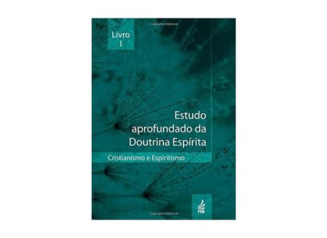 Estudo Aprofundado Da Doutrina Espirita Capa Comum 9788573287707