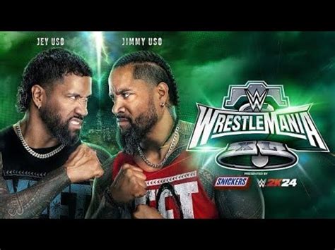 Jey Uso Vs Jimmy Uso Singles Match Wrestlemania Xl Wwe K