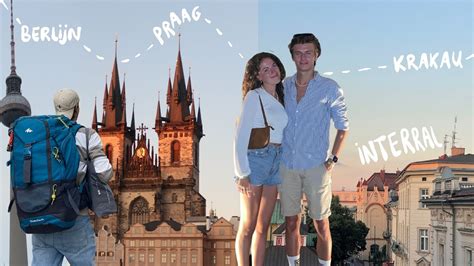 Dagen Steden Onze Interrail Trip Deel Berlijn Praag