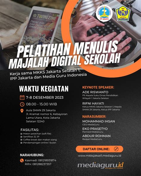 PELATIHAN MENULIS MAJALAH DIGITAL SEKOLAH MKKS JAKSEL 7 8 NOVEMBER 2023