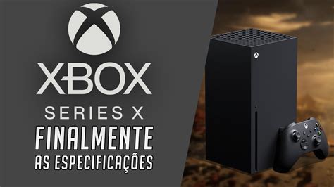 Saiu Informa Es Oficiais Sobre O Xbox Series X E Ele Um Monstro