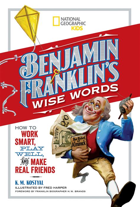 Benjamin Franklin S Wise Words By Benjamin Franklin Penguin Books New