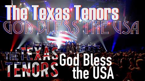 THE TEXAS TENORS: GOD BLESS THE USA (OFFICIAL VIDEO) - YouTube