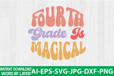 Fourth Grade Is Magical Retro Design Graphic By Jpstock Creative Fabrica